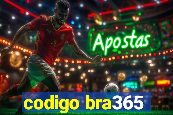 codigo bra365